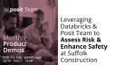 Standardizing a safety model with tidymodels, Posit Team & Databricks at Suffolk Construction